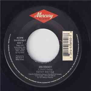 Kathy Mattea - 455 Rocket / All Roads To The River download free