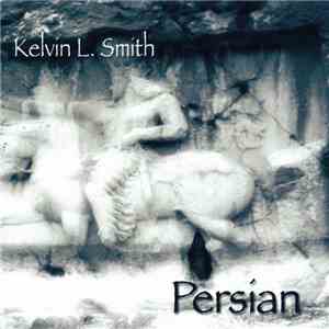 Kelvin L. Smith - Persian download free