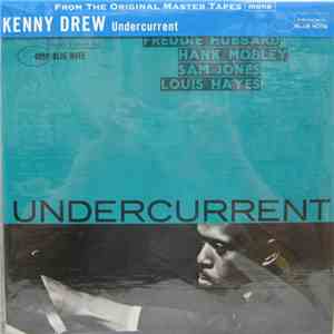 Kenny Drew - Undercurrent download free
