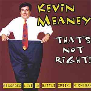 Kevin Meaney - That's Not Right download free