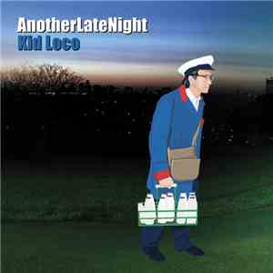 Kid Loco - AnotherLateNight download free