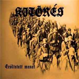 Kitörés - Erőltetett Menet download free