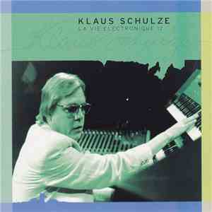 Klaus Schulze - La Vie Electronique 12 download free