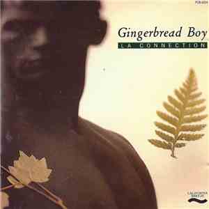 LA Connection - Gingerbread Boy download free