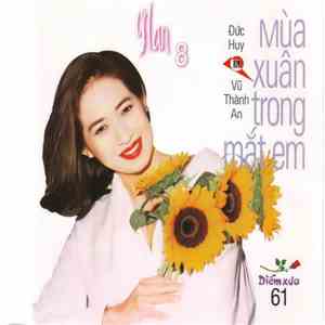 Ý Lan, Đức Huy, Vũ Thành An - Mùa Xuân Trong Đôi Mắt Em download free