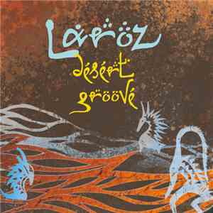 Laroz - Desert Groove download free