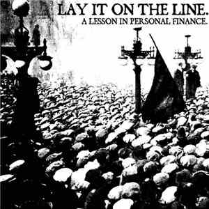 Lay It On The Line - A Lesson In Personal Finance download free