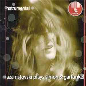 Laza Ristovski - Plays Simon & Garfunkel download free