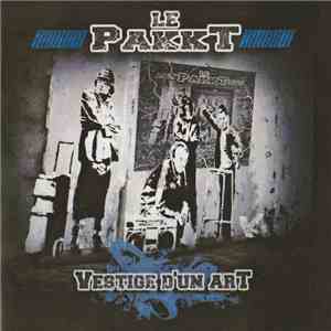 Le Pakkt - Vestige D'un Art download free