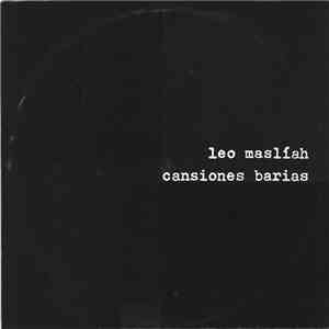 Leo Maslíah - Cansiones Barias download free