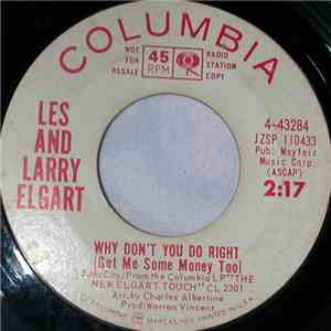 Les And Larry Elgart - Why Don't You Do Right (Get Me Some Money Too) download free