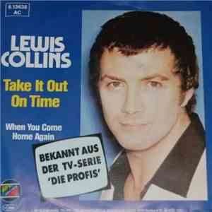 Lewis Collins - Take It Out On Time download free