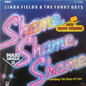 Linda Fields & The Funky Boys - Shame, Shame, Shame download free