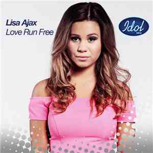 Lisa Ajax - Love Run Free download free