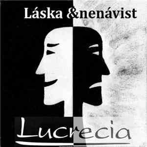 Lucrecia  - Láska & Nenávist download free