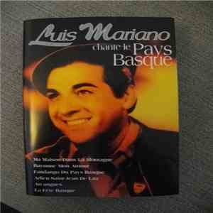 Luis Mariano - Chante Le Pays Basque download free