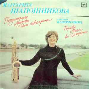 Маргарита Шапошникова - Популярная Музыка Для Саксофона = Popular Music For Saxophone download free
