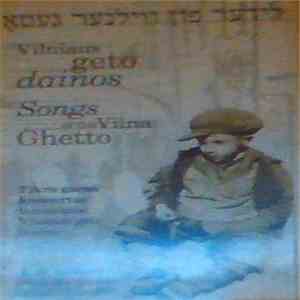 Maria Krupoves - Songs Of The Vilna Ghetto / Vilniaus Geto Dainos download free