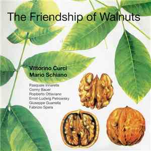 Mario Schiano & Vittorino Curci - The Friendship Of Walnuts download free