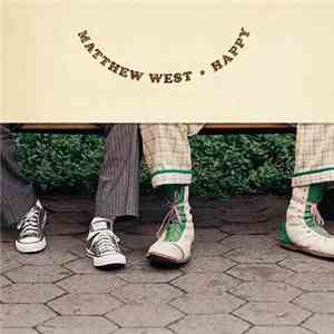 Matthew West - Happy download free
