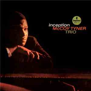 McCoy Tyner Trio - Inception download free