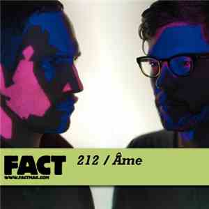 Âme - FACT Mix 212 download free
