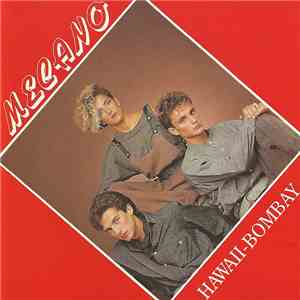 Mecano - Hawaii - Bombay download free