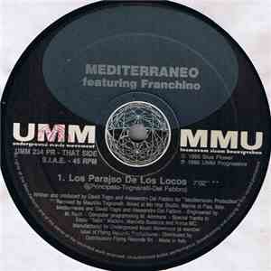 Mediterraneo Feat. Franchino - Los Parajso De Los Locos download free