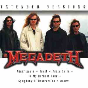 Megadeth - Extended Versions download free