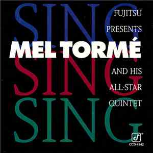 Mel Torme And His All-Star Quintet - Sing, Sing, Sing download free