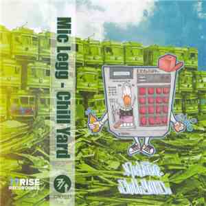 Mic Legg - Chill Yard download free