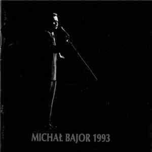 Michał Bajor - Michał Bajor 1993 download free