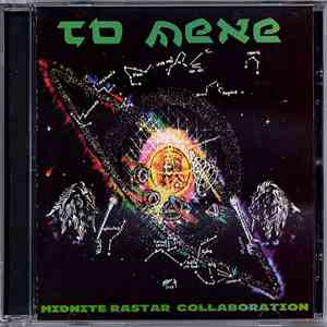 Midnite-Rastar Collaboration - To Mene download free
