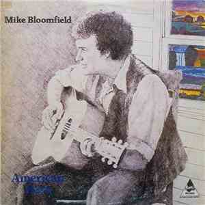 Mike Bloomfield - American Hero download free
