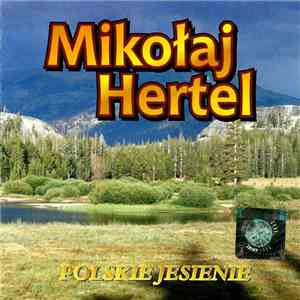 Mikołaj Hertel - Polskie Jesienie download free