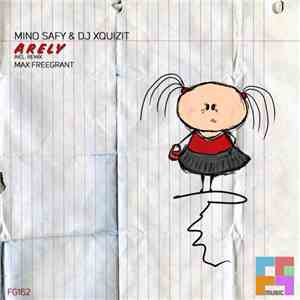 Mino Safy & DJ Xquizit - Arely download free