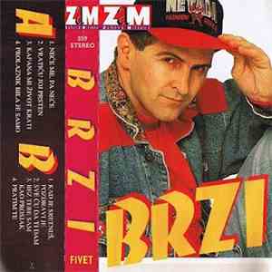 Miroljub Brzaković Brzi - Brzi download free