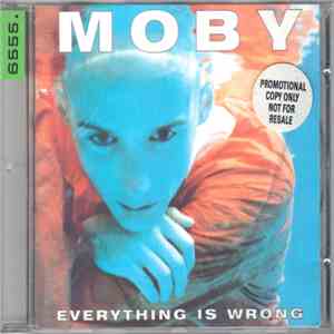 Moby - Everything Is Wrong Interview download free