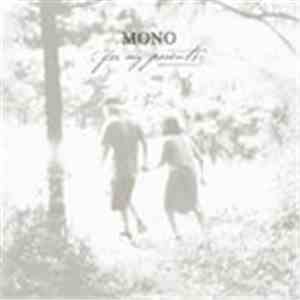 Mono  - For My Parents download free