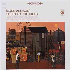 Mose Allison - Takes To The Hills download free