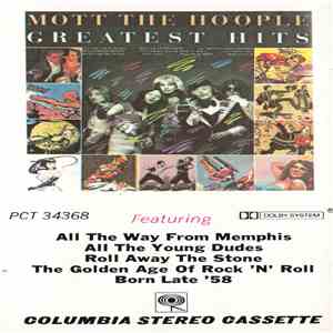 Mott The Hoople - Greatest Hits download free