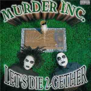 Murder Inc.  - Let's Die Together download free