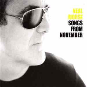 Neal Morse - Songs From November download free