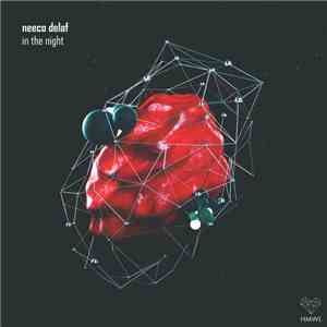 Neeco Delaf - In The Night download free