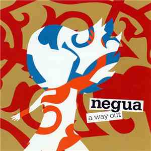 Negua  - A Way Out download free