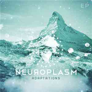 Neuroplasm - Adaptations download free