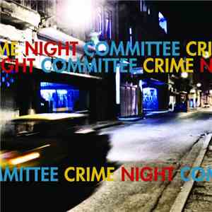 Night Committee - Crime download free