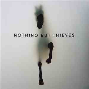 Nothing But Thieves - Nothing But Thieves download free