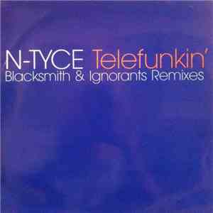 N-Tyce - Telefunkin' download free
