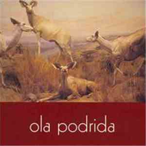 Ola Podrida - Ola Podrida download free